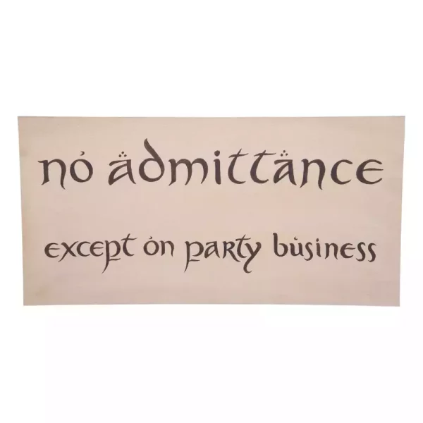 the-hobbit-replica-no-admittance-sign-1751405332-0